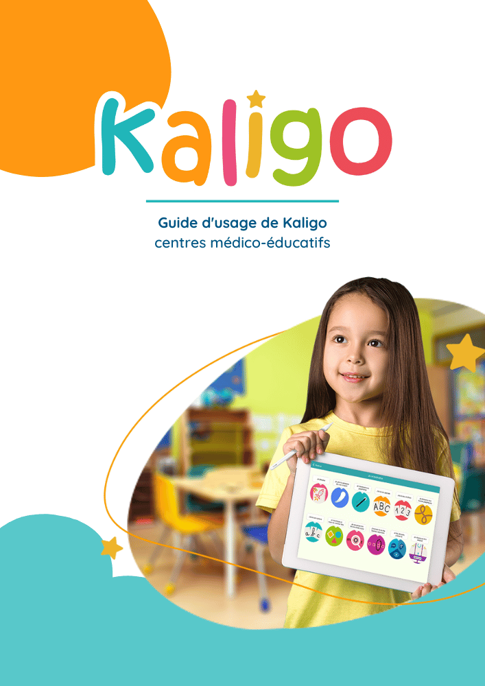 Guide d'usage de Kaligo centres médico-éducatifs